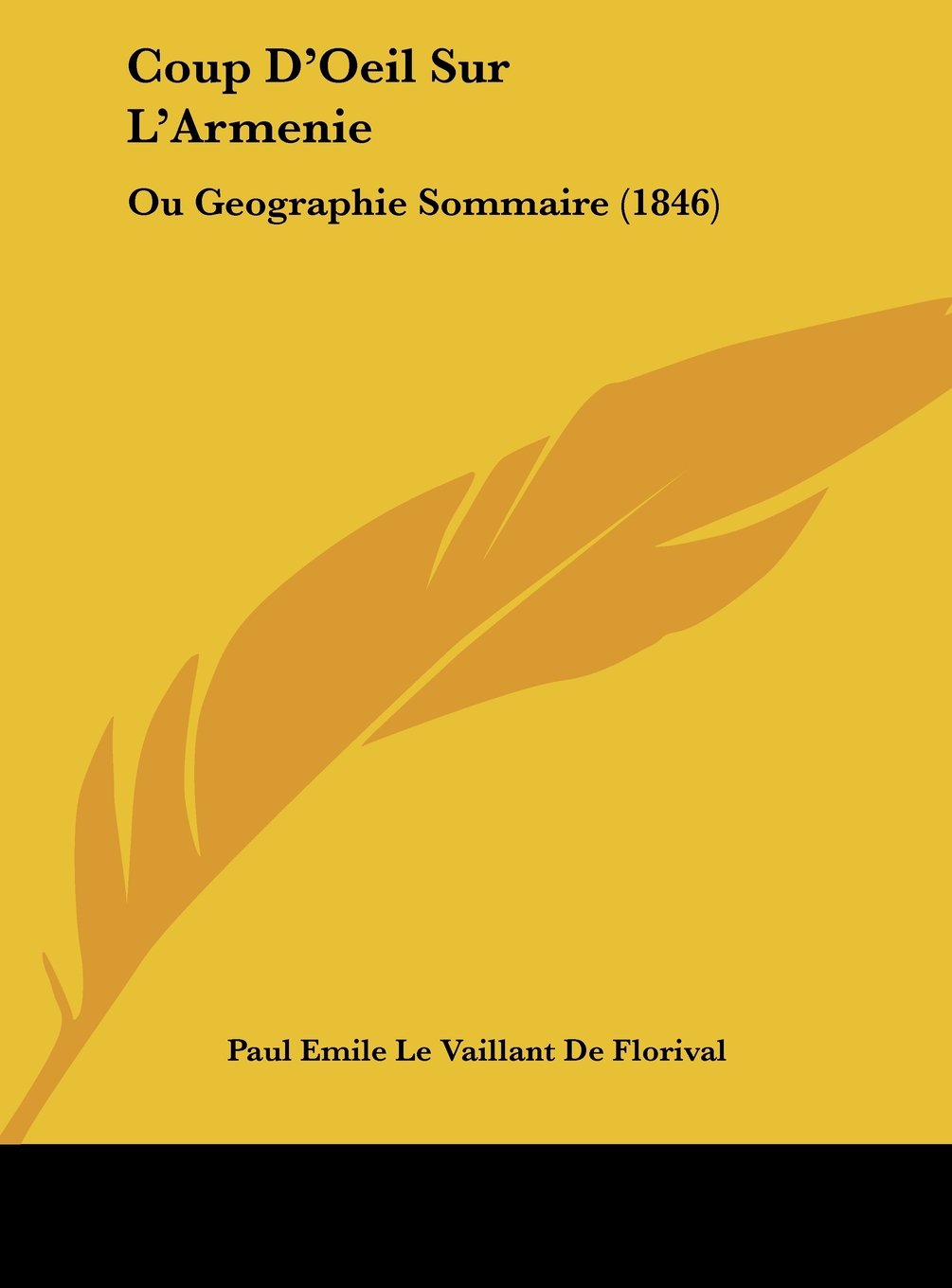 Coup D'Oeil Sur L'Armenie: Ou Geographie Sommaire (1846) Contemporary literature
