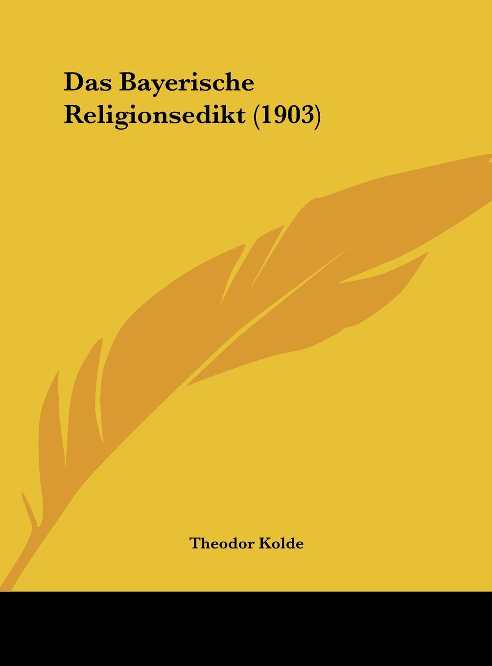 Das Bayerische Religionsedikt (1903) Contemporary literature