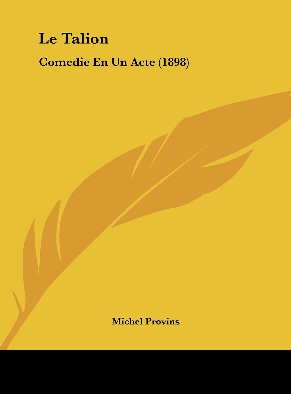 Le Talion: Comedie En Un Acte (1898) Contemporary literature
