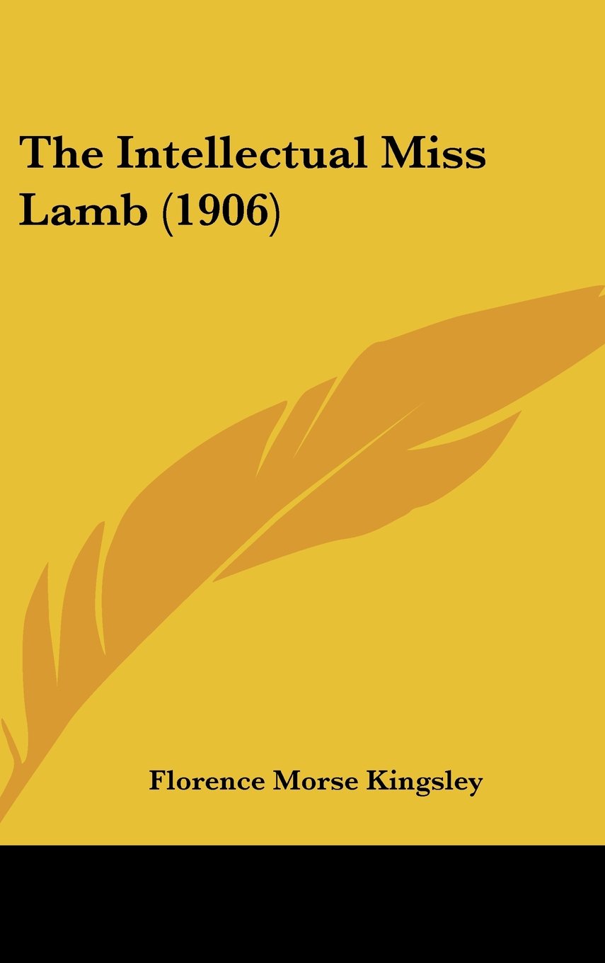 The Intellectual Miss Lamb (1906) Contemporary literature