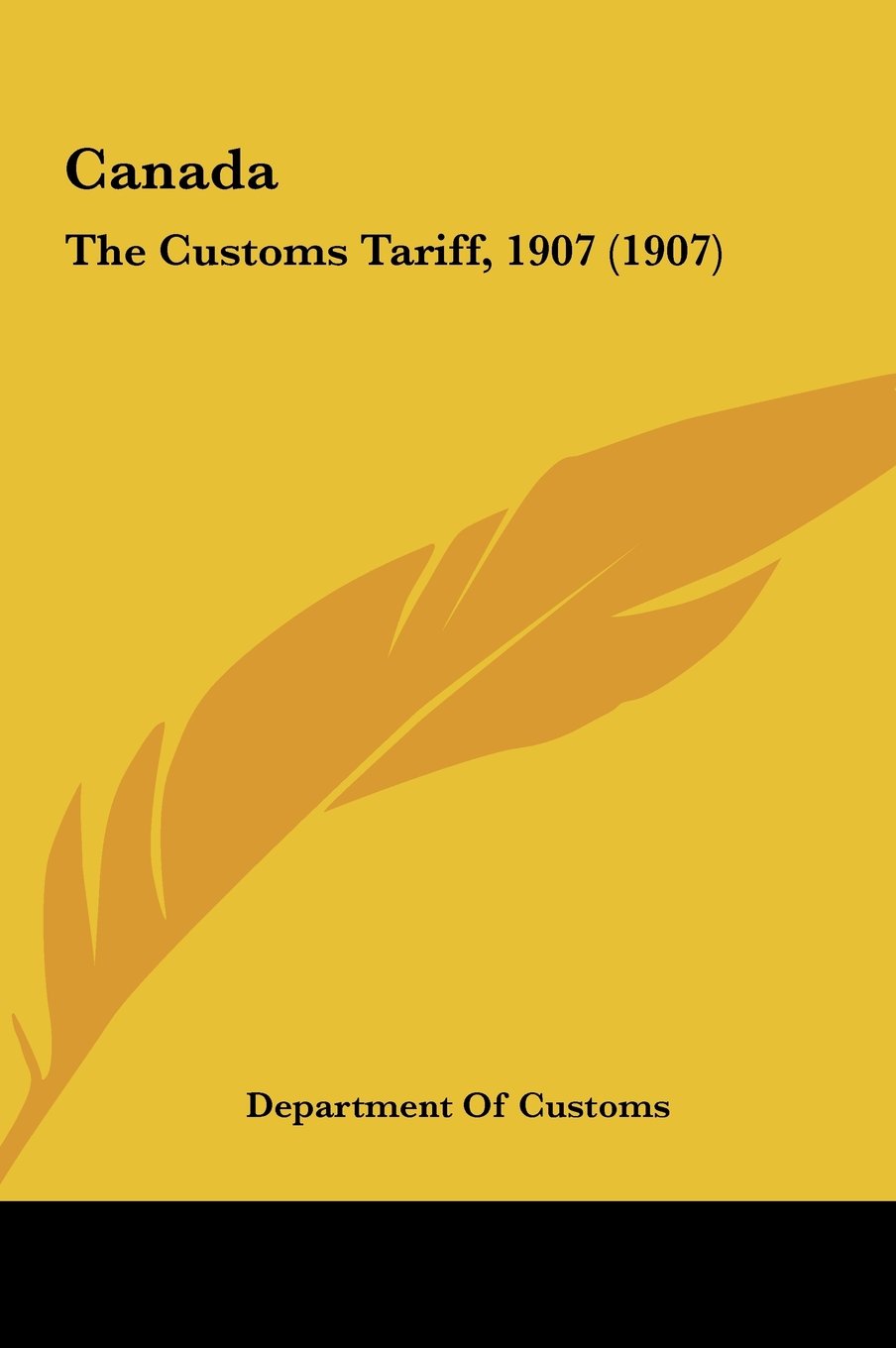 Canada: The Customs Tariff, 1907 (1907) Contemporary literature