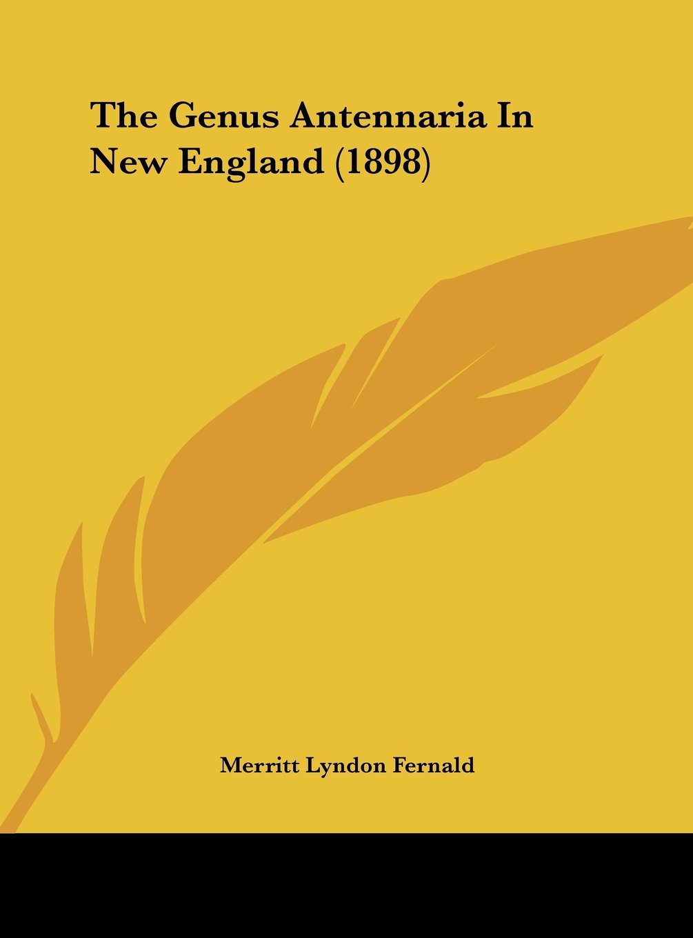 The Genus Antennaria In New England (1898) Contemporary literature