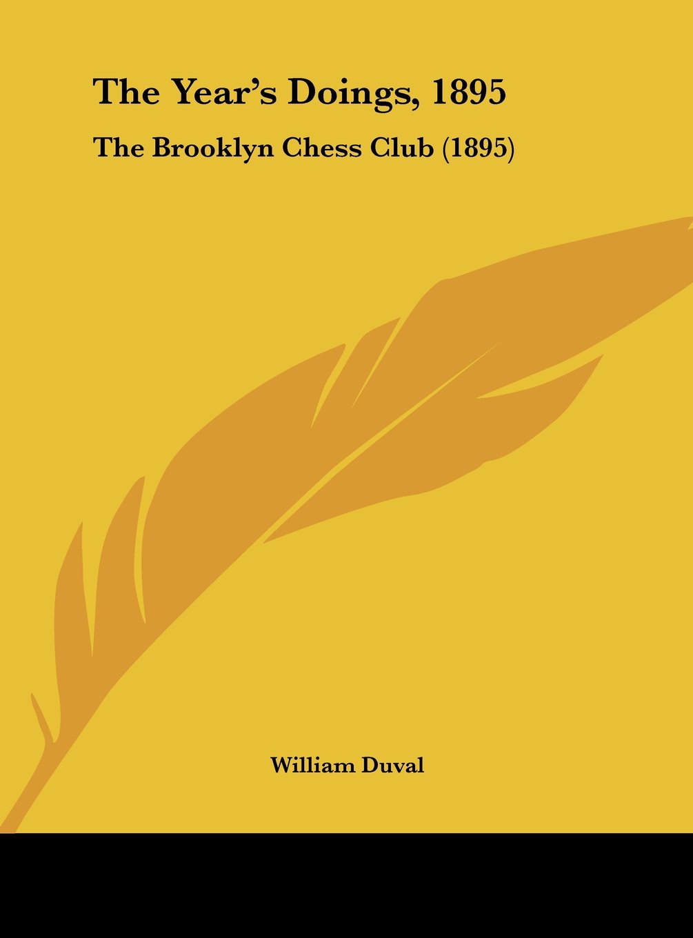 The Year's Doings, 1895: The Brooklyn Chess Club (1895) Contemporary literature