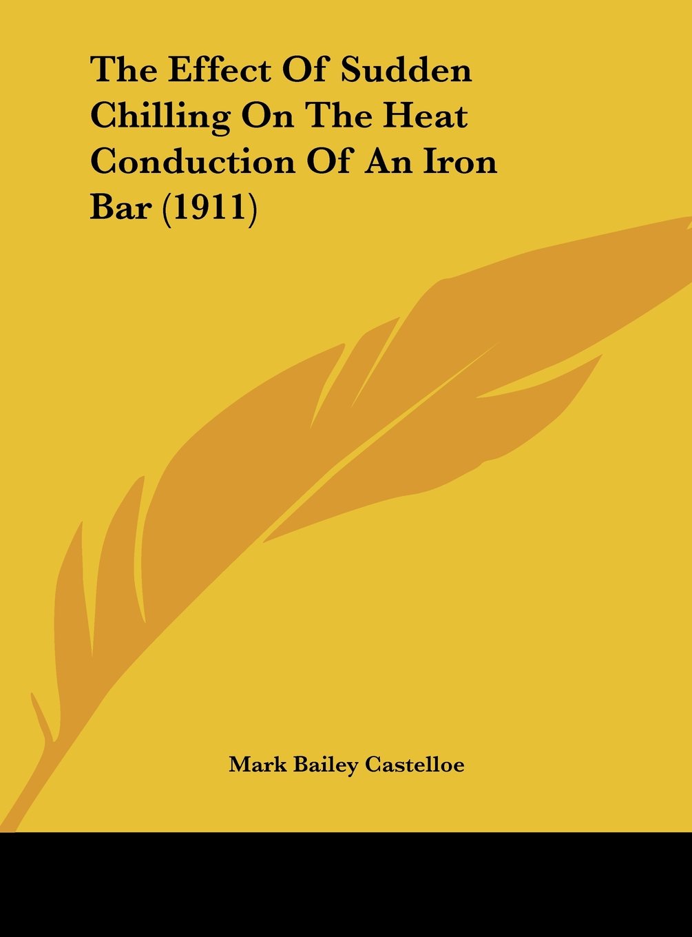 The Effect Of Sudden Chilling On The Heat Conduction Of An Iron Bar (1911) Contemporary literature