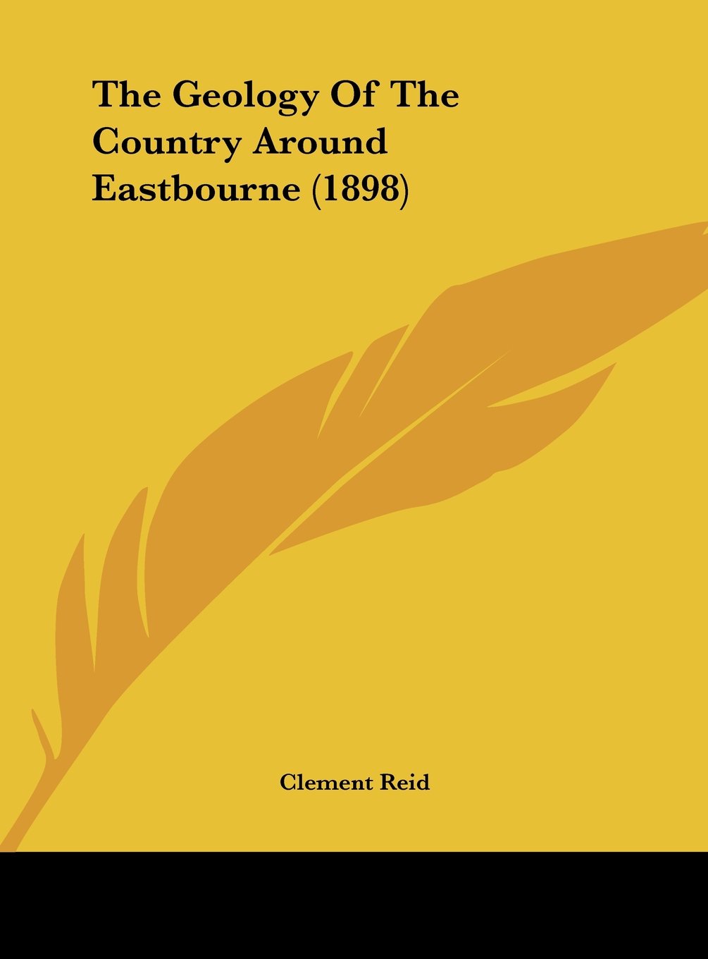 The Geology Of The Country Around Eastbourne (1898) Contemporary literature Books