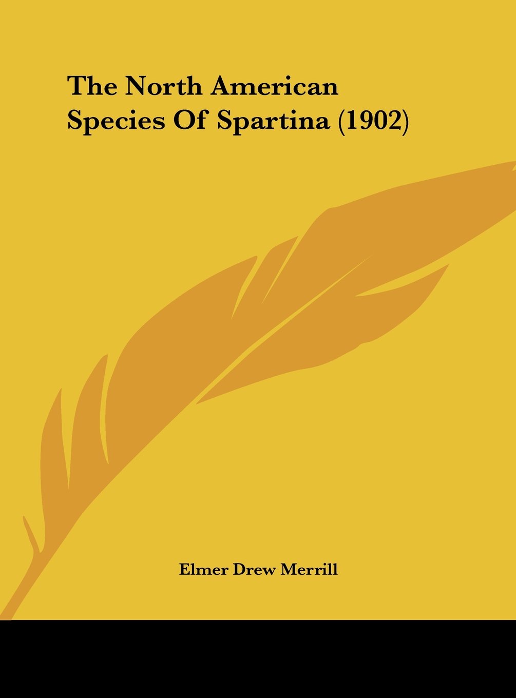 The North American Species Of Spartina (1902) Contemporary literature
