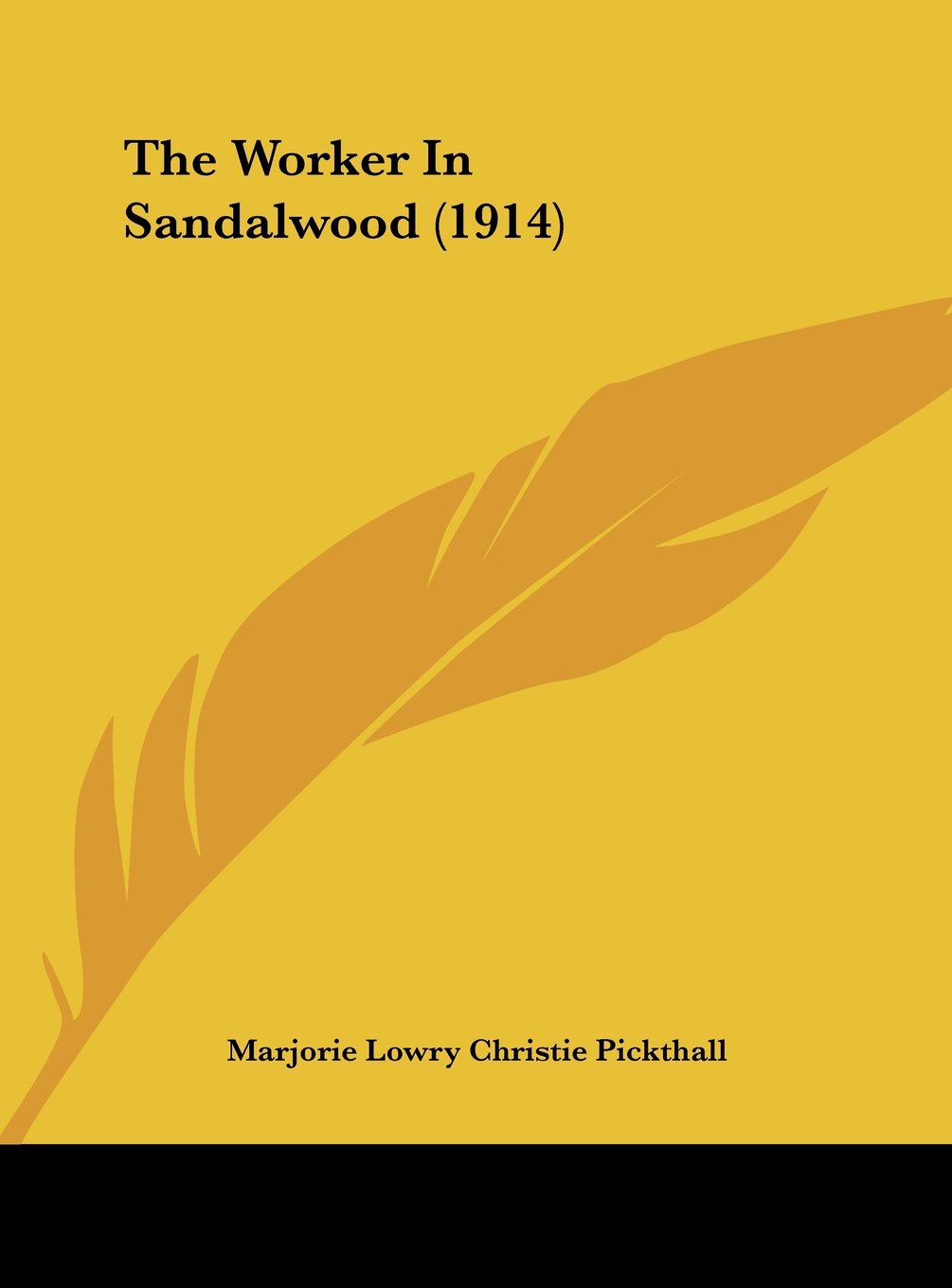 The Worker In Sandalwood (1914) Contemporary literature