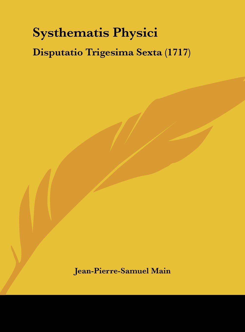 Systhematis Physici: Disputatio Trigesima Sexta (1717) Contemporary literature