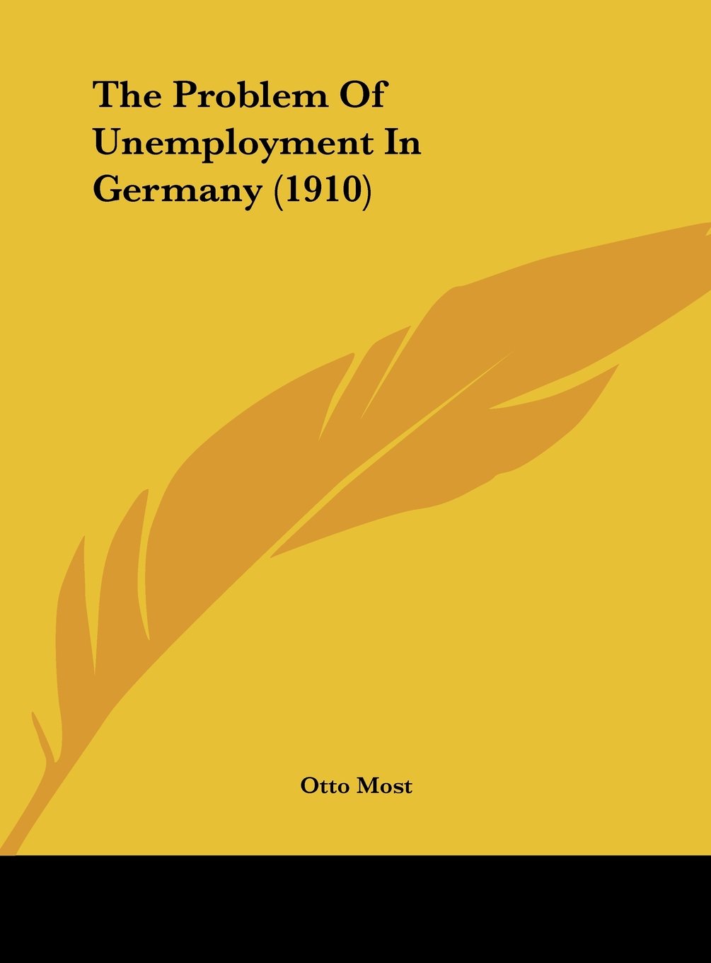 The Problem Of Unemployment In Germany (1910) Contemporary literature