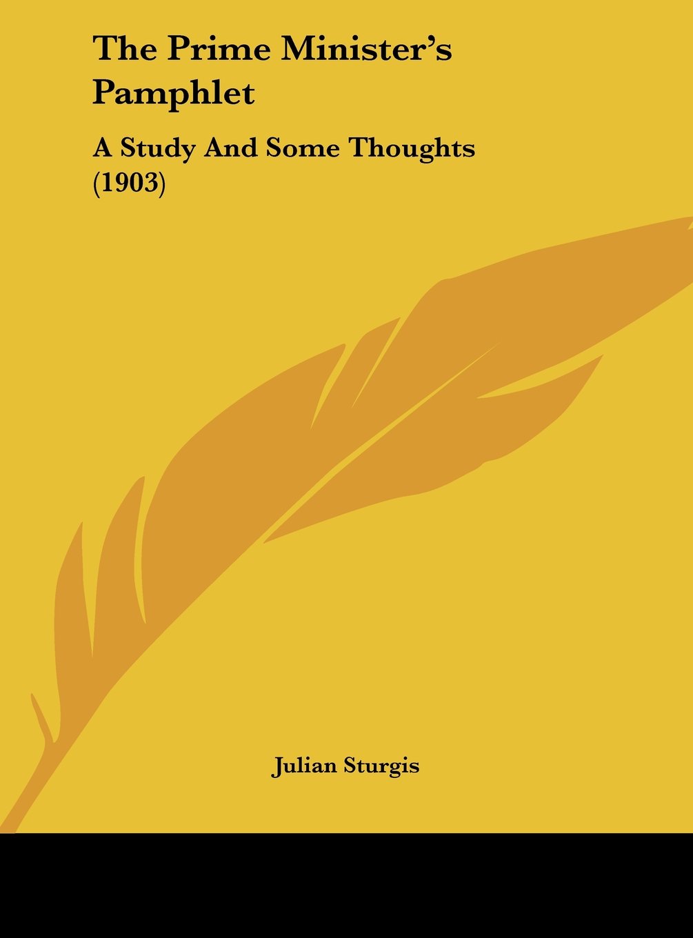The Prime Minister's Pamphlet: A Study And Some Thoughts (1903) Contemporary literature