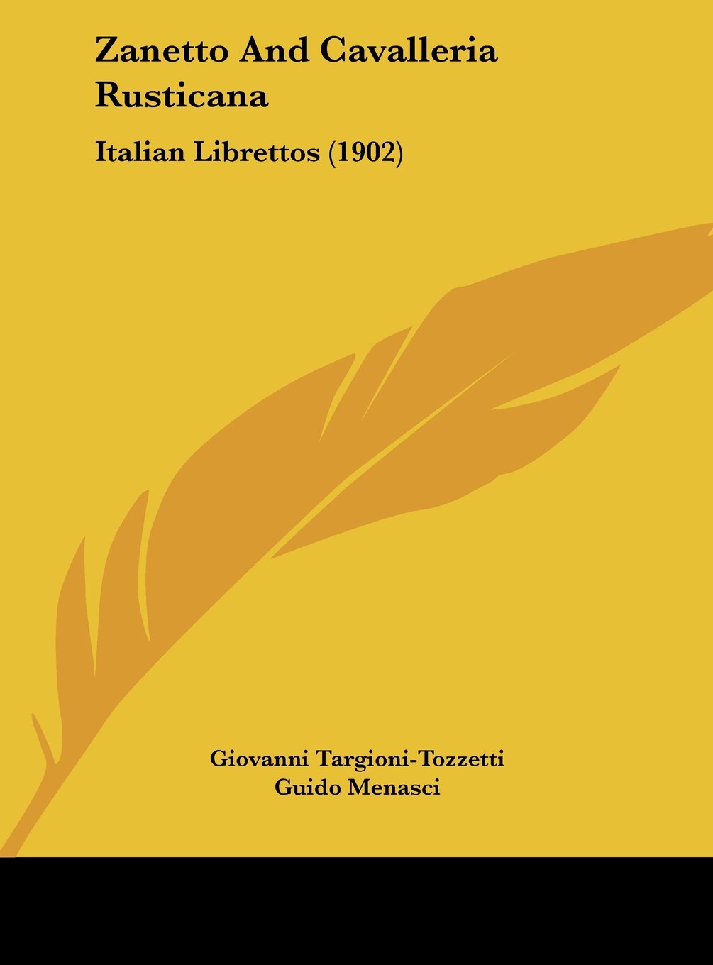 Zanetto And Cavalleria Rusticana: Italian Librettos (1902) Contemporary literature