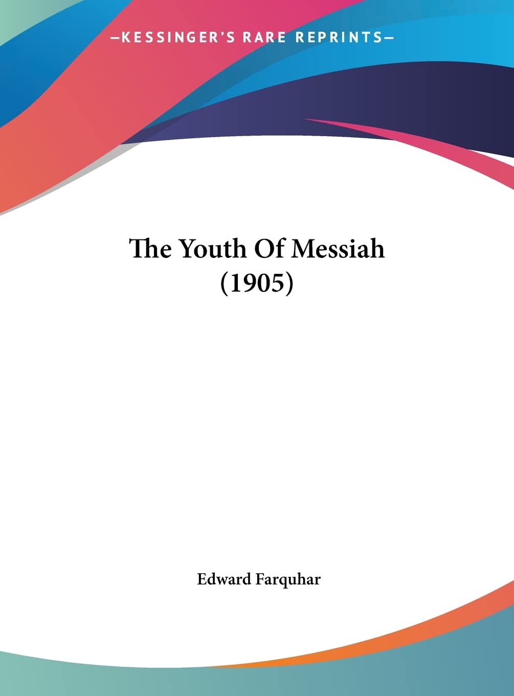 The Youth Of Messiah (1905) Contemporary literature