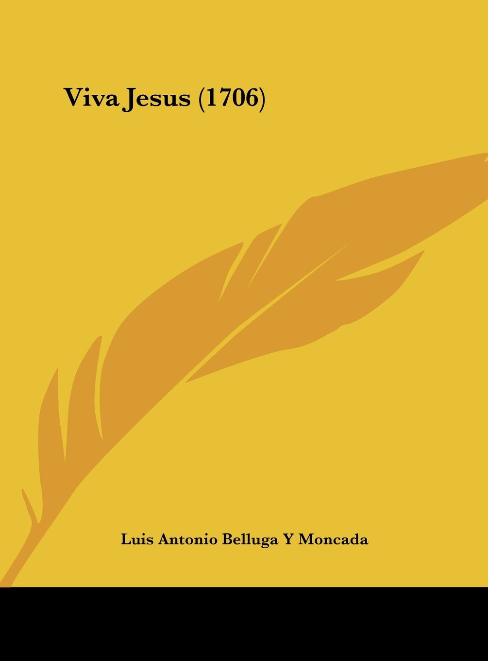 Viva Jesus (1706) Contemporary literature