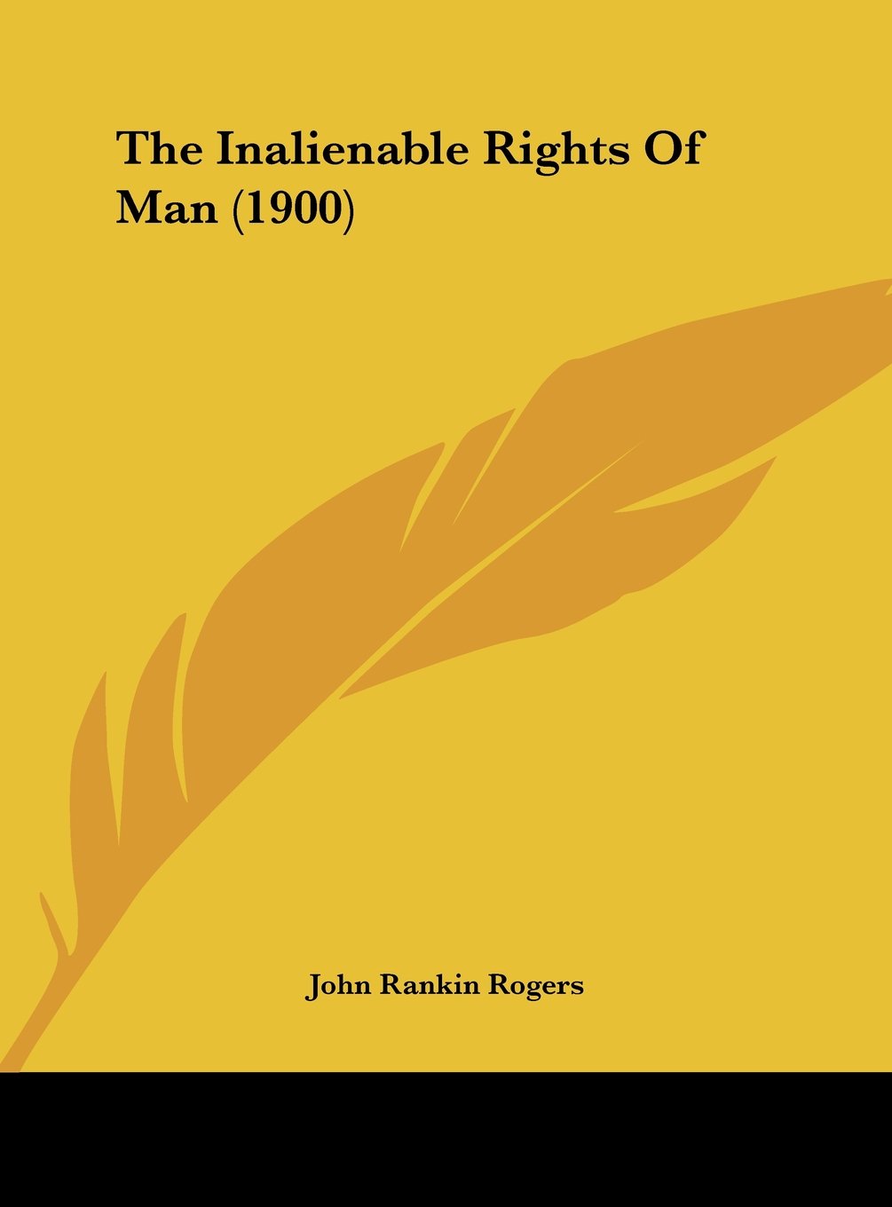 The Inalienable Rights Of Man (1900) Contemporary literature