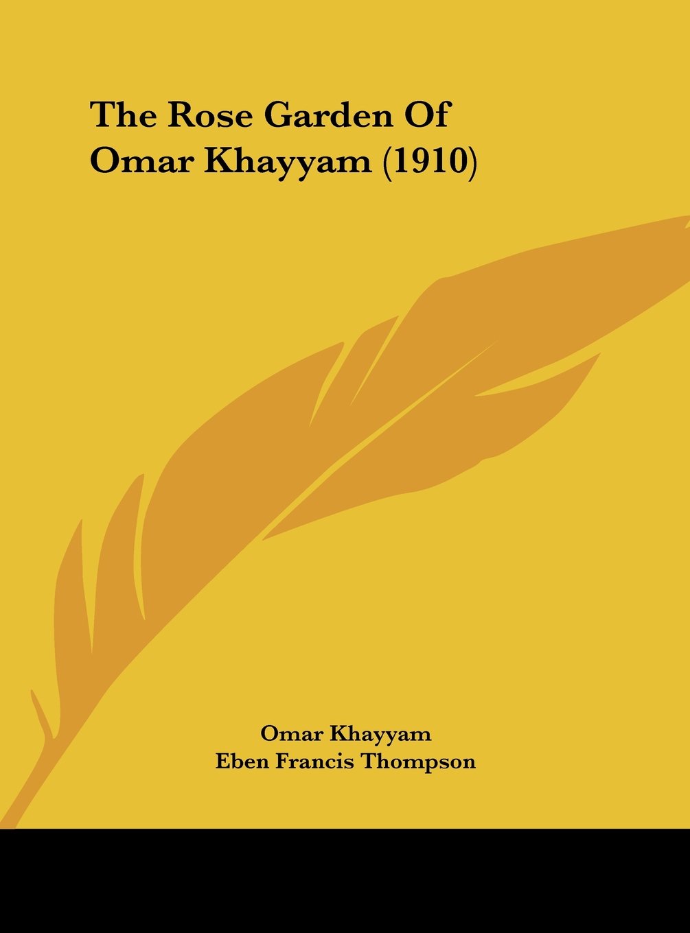 The Rose Garden Of Omar Khayyam (1910) Contemporary literature