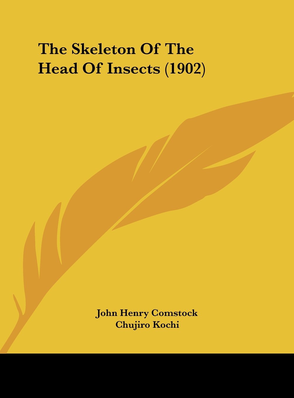 The Skeleton Of The Head Of Insects (1902) Contemporary literature