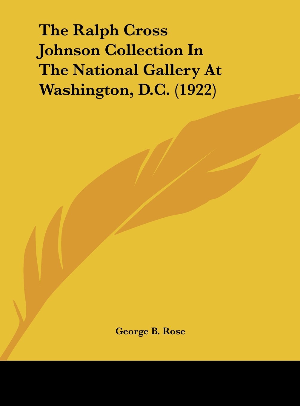The Ralph Cross Johnson Collection In The National Gallery At Washington, D.C. (1922) Contemporary literature