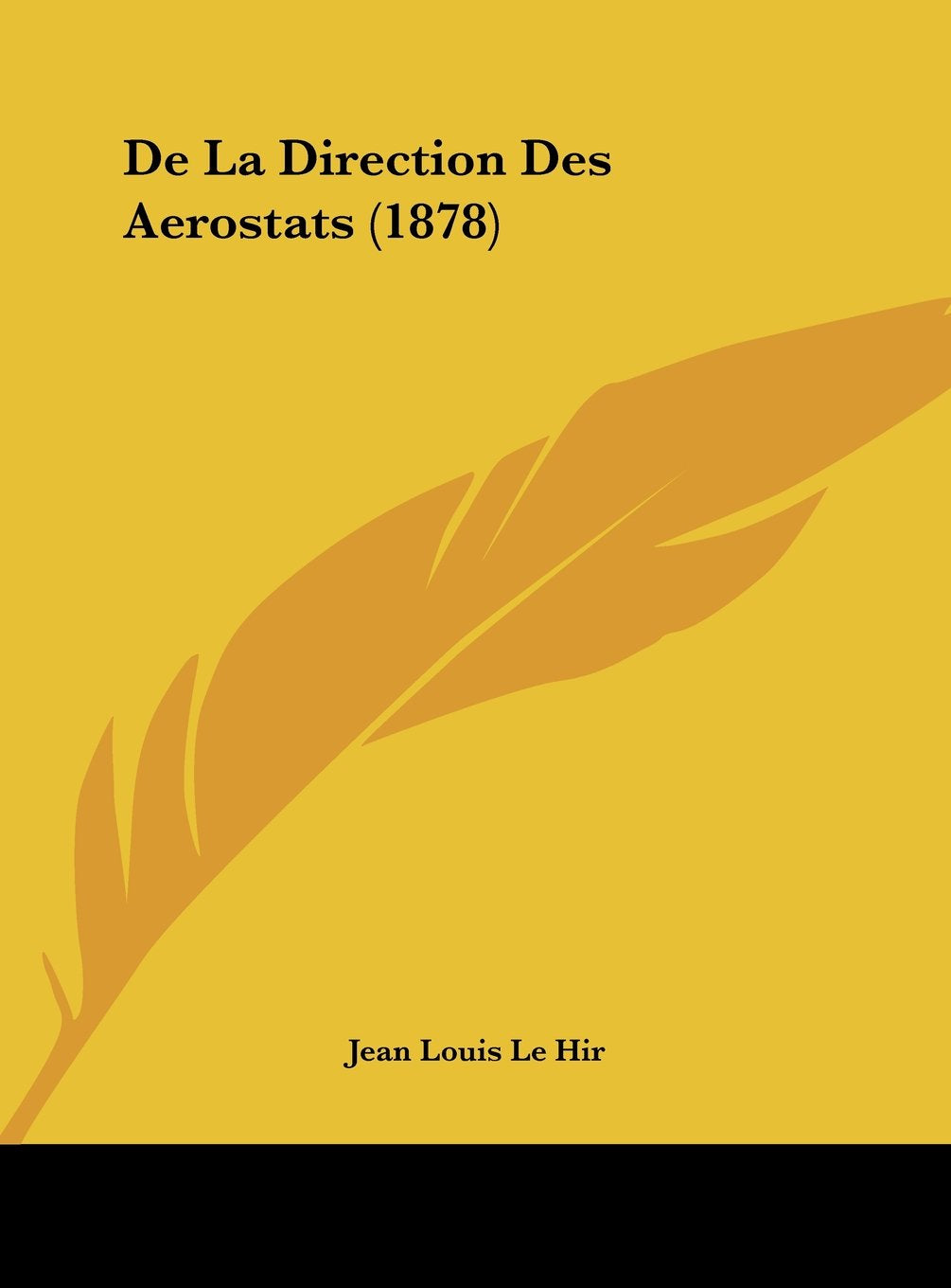 De La Direction Des Aerostats (1878) Contemporary literature