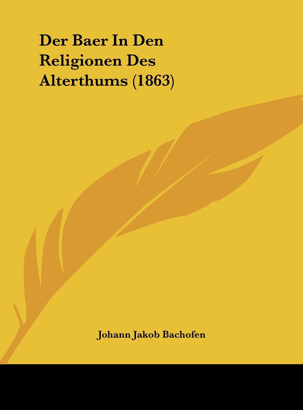 Der Baer In Den Religionen Des Alterthums (1863) Contemporary literature