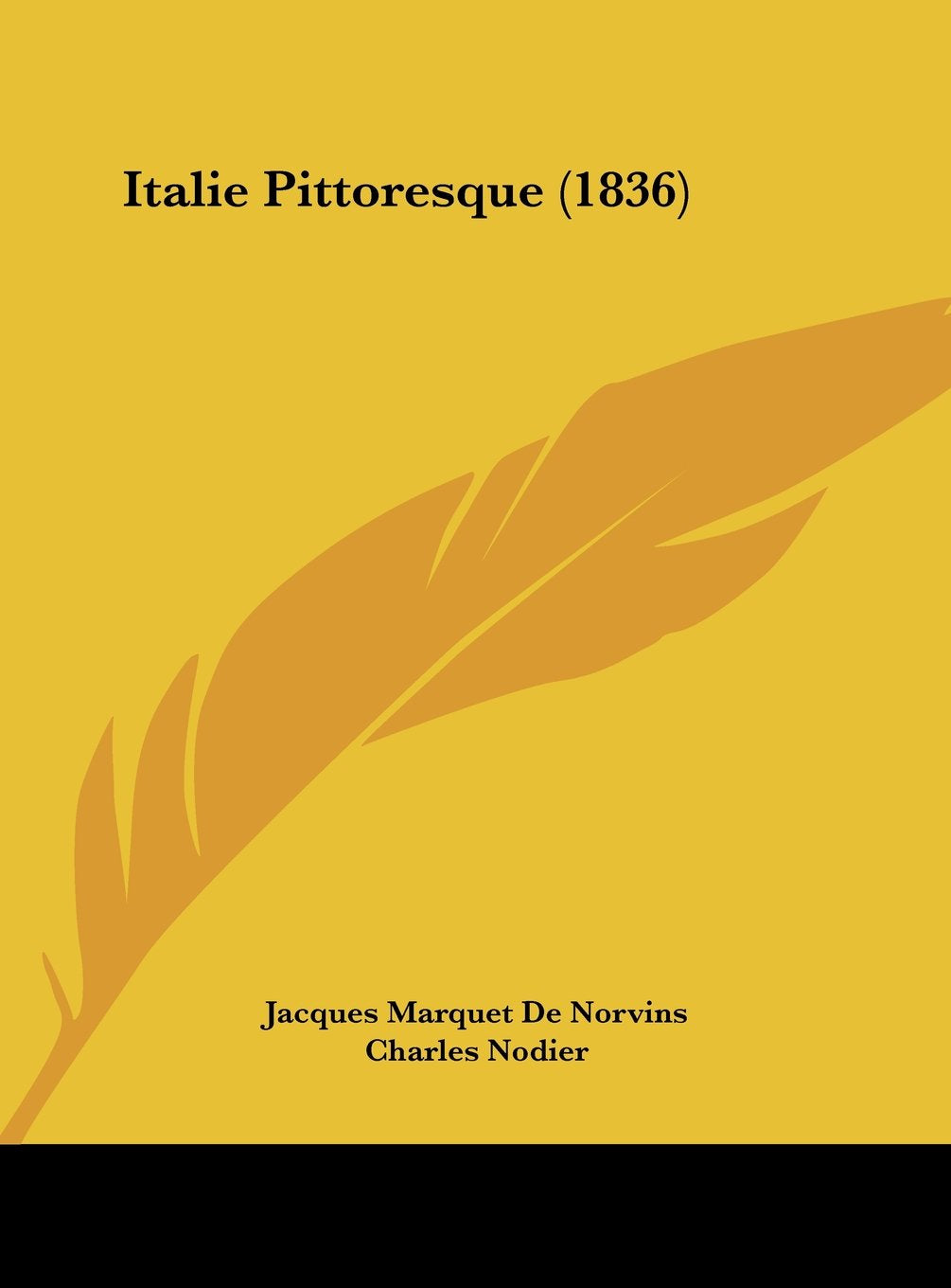 Italie Pittoresque (1836) Contemporary literature