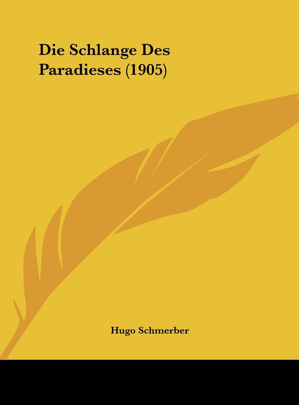 Die Schlange Des Paradieses (1905) Contemporary literature