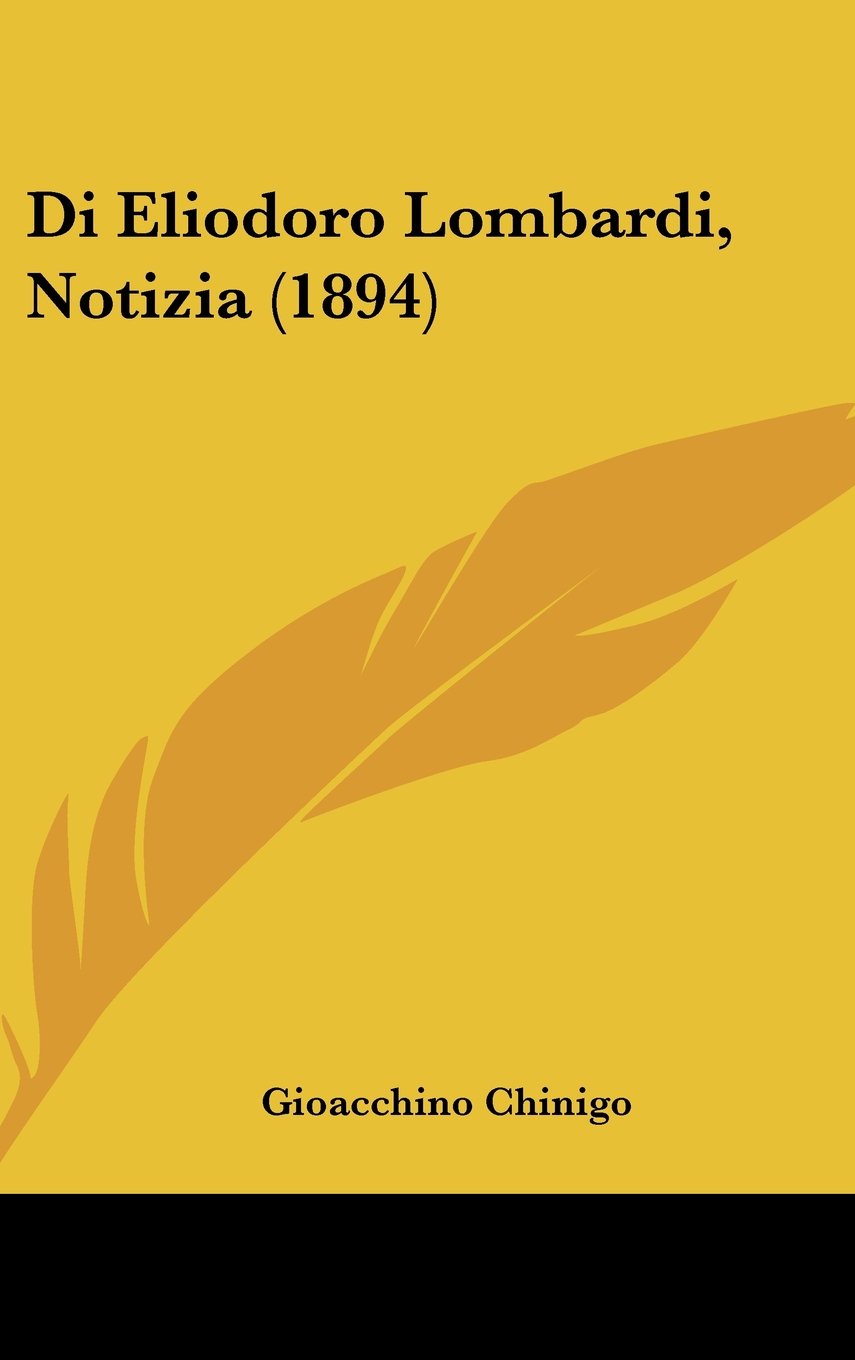 Di Eliodoro Lombardi, Notizia (1894) Contemporary literature