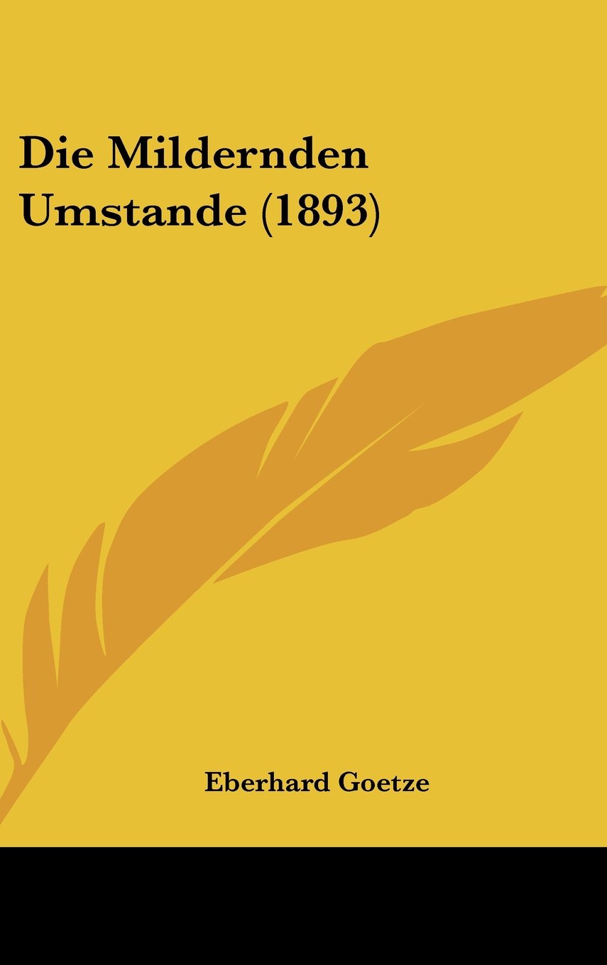 Die Mildernden Umstande (1893) Contemporary literature