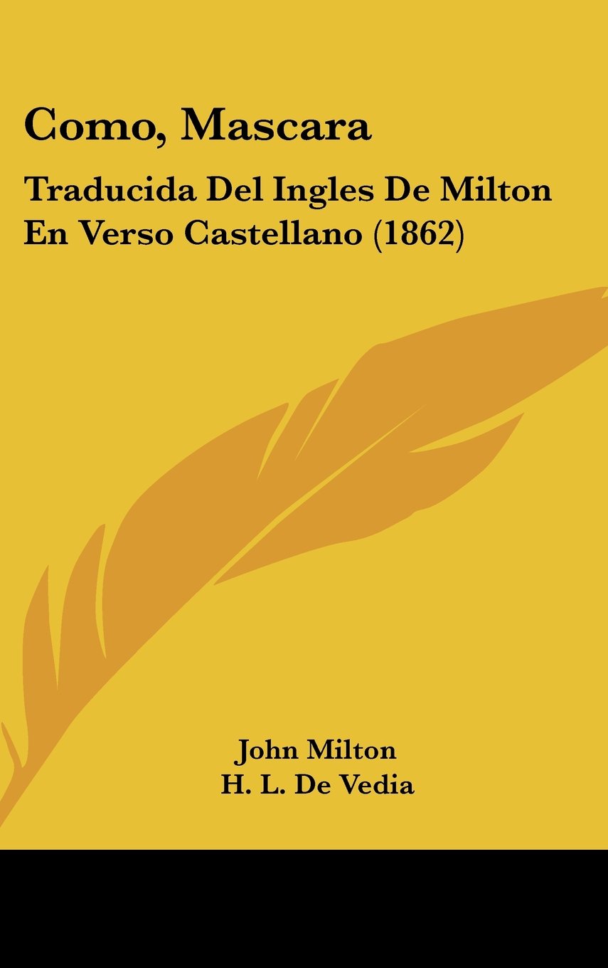 Como, Mascara: Traducida Del Ingles De Milton En Verso Castellano (1862) Contemporary literature