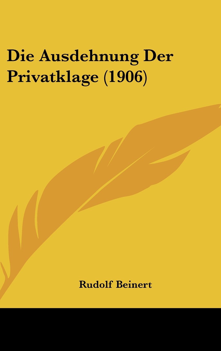 Die Ausdehnung Der Privatklage (1906) Contemporary literature