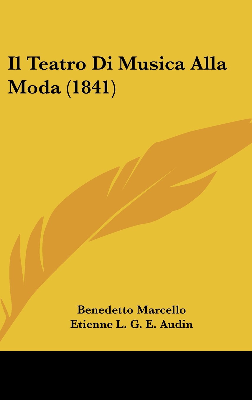 Il Teatro Di Musica Alla Moda (1841) Contemporary literature