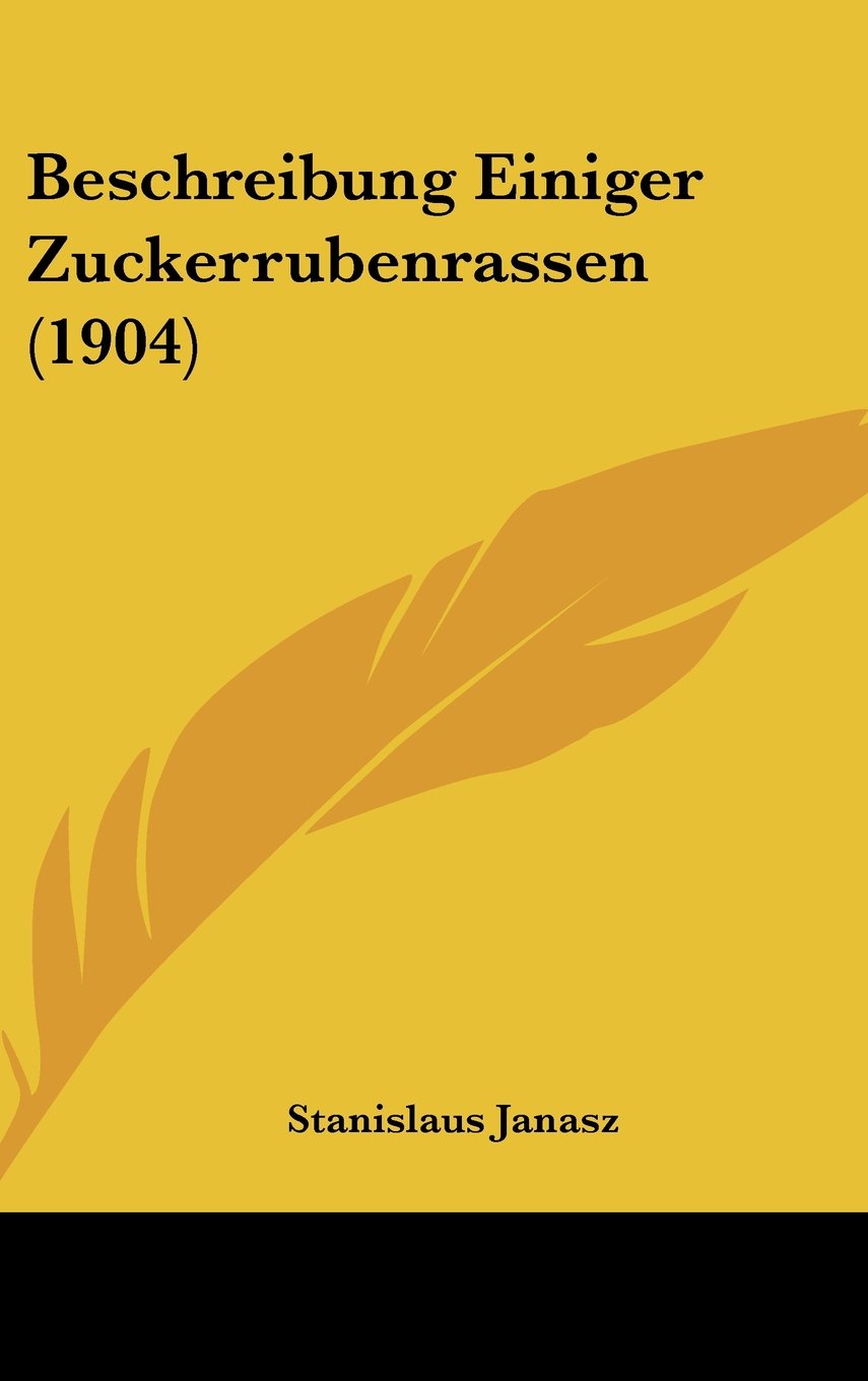 Beschreibung Einiger Zuckerrubenrassen (1904) Contemporary literature