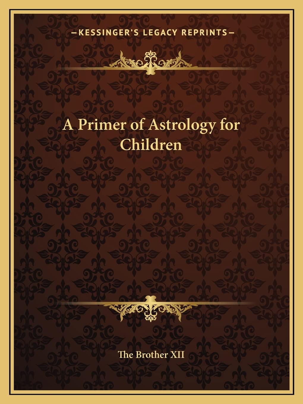 A Primer of Astrology for Children Philosophy