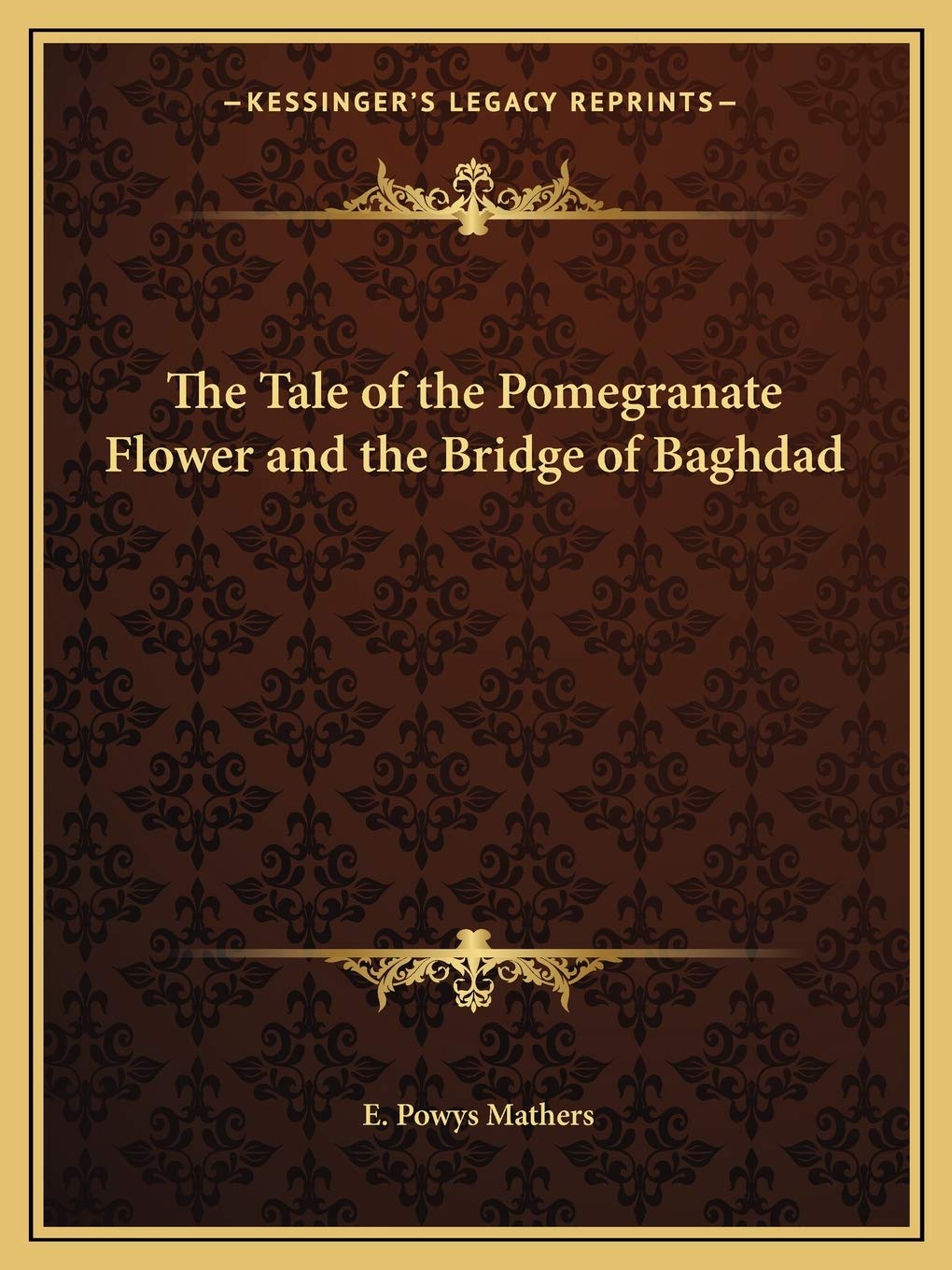 The Tale of the Pomegranate Flower and the Bridge of Baghdad Poetry