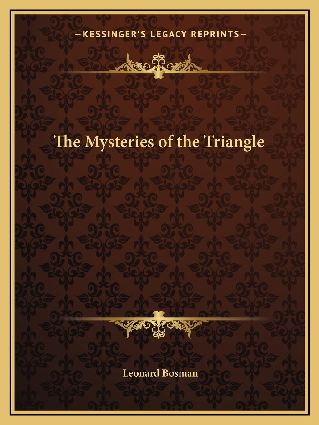 The Mysteries of the Triangle Philosophy