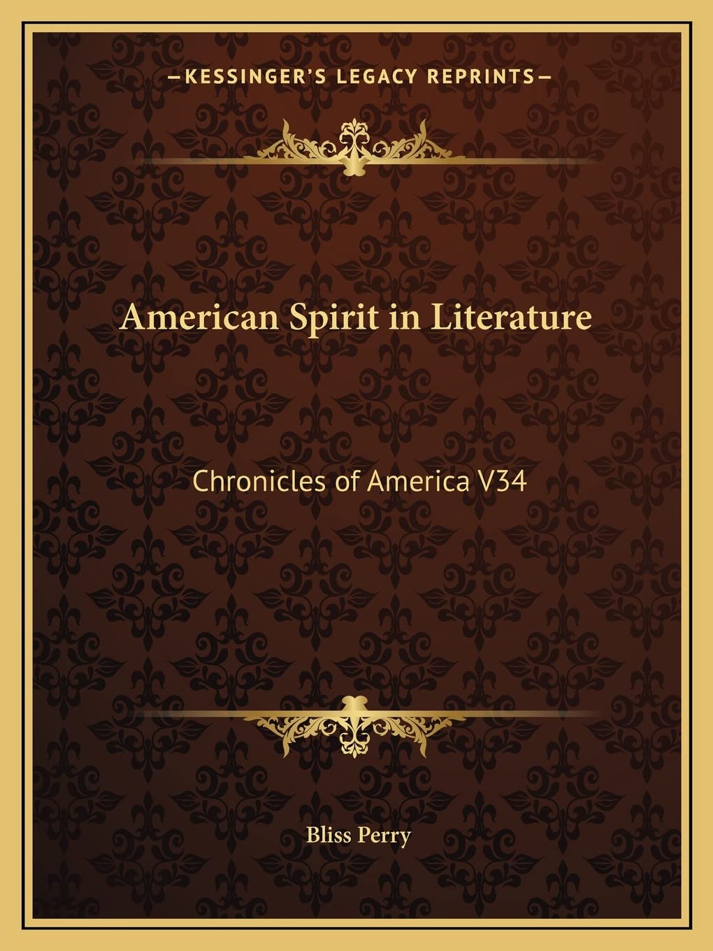 American Spirit in Literature: Chronicles of America V34 Contemporary literature