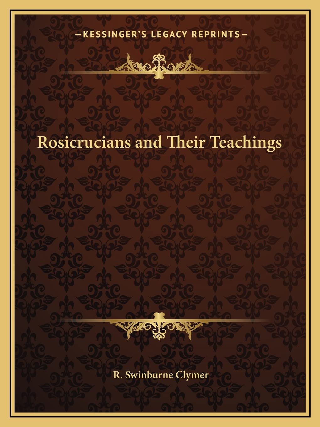 Rosicrucians and Their Teachings Philosophy