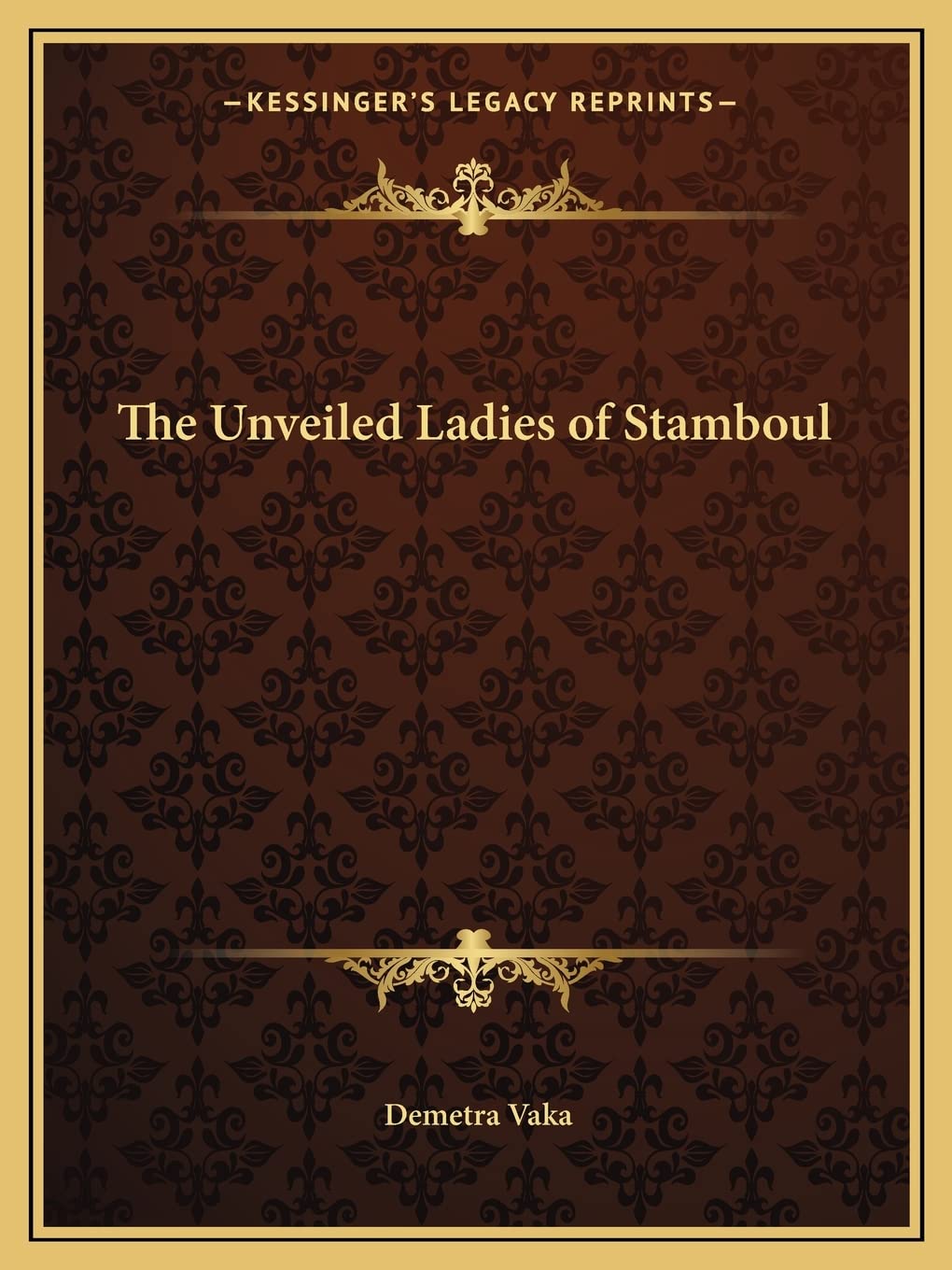 The Unveiled Ladies of Stamboul General education