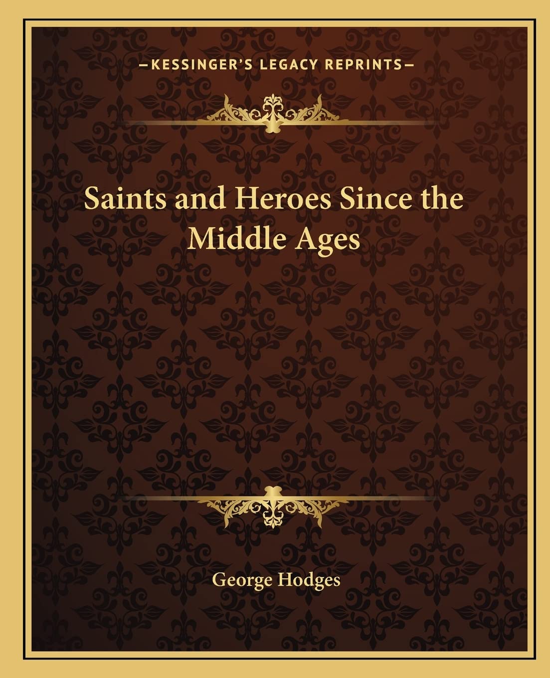 Saints and Heroes Since the Middle Ages Contemporary literature