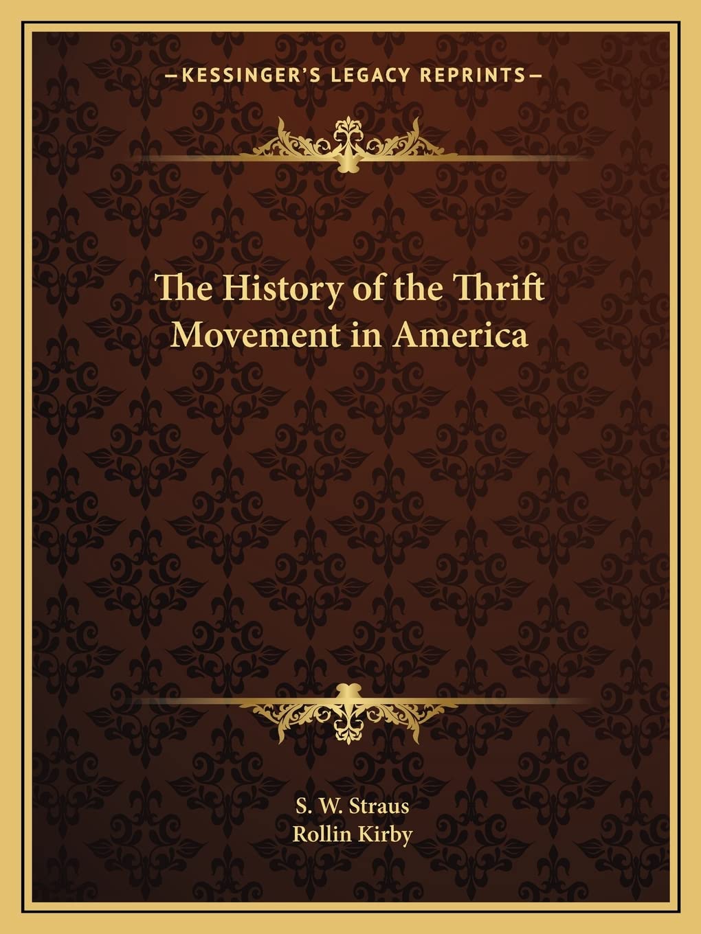 The History of the Thrift Movement in America Contemporary literature