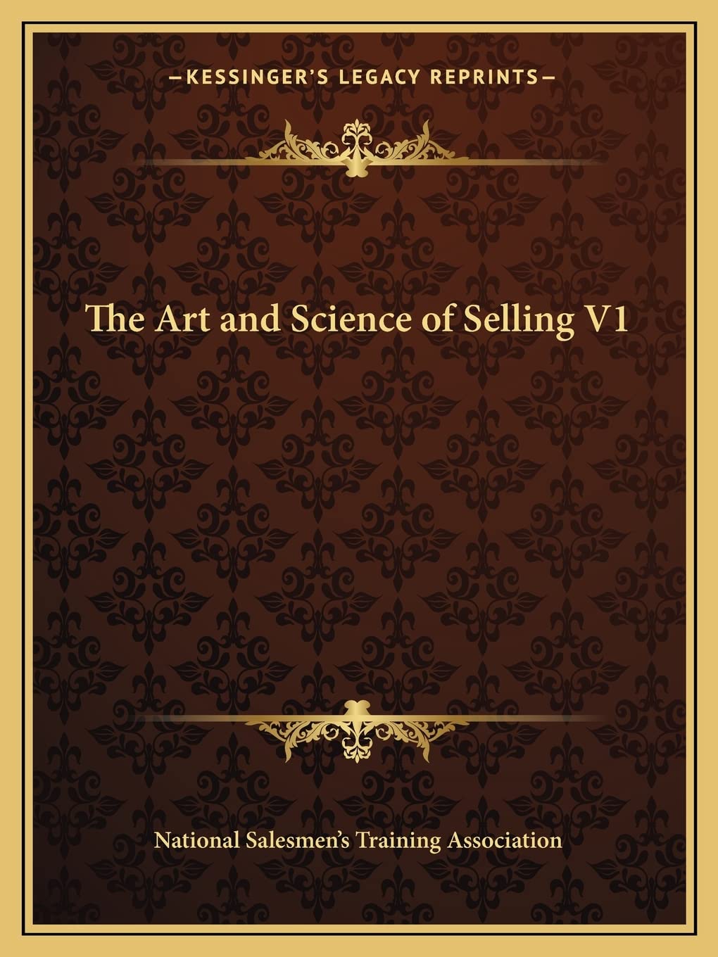 The Art and Science of Selling V1 Contemporary literature