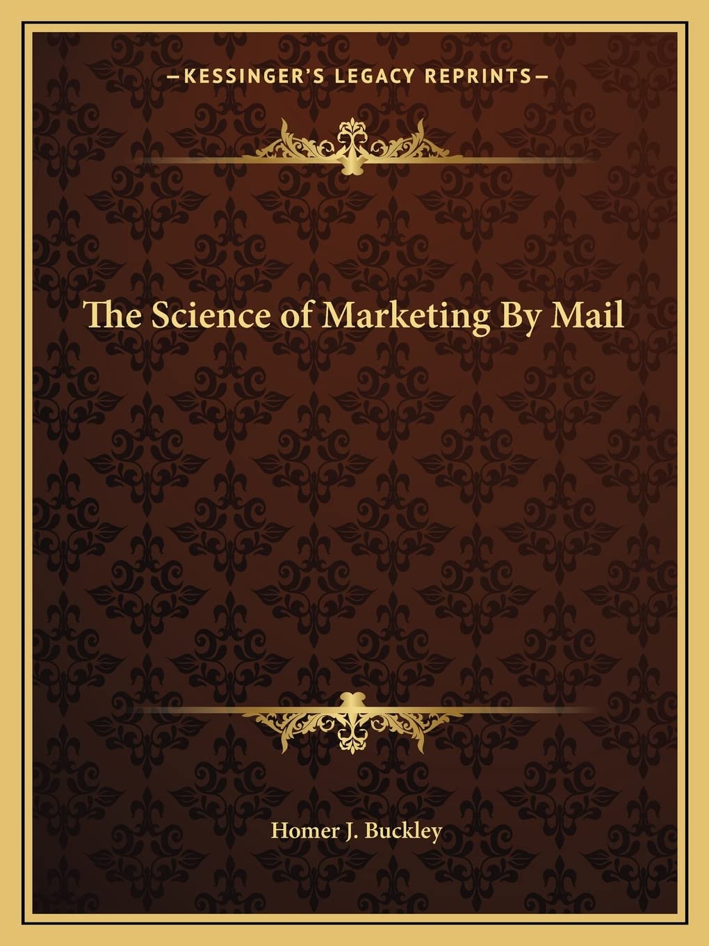 The Science of Marketing By Mail Contemporary literature