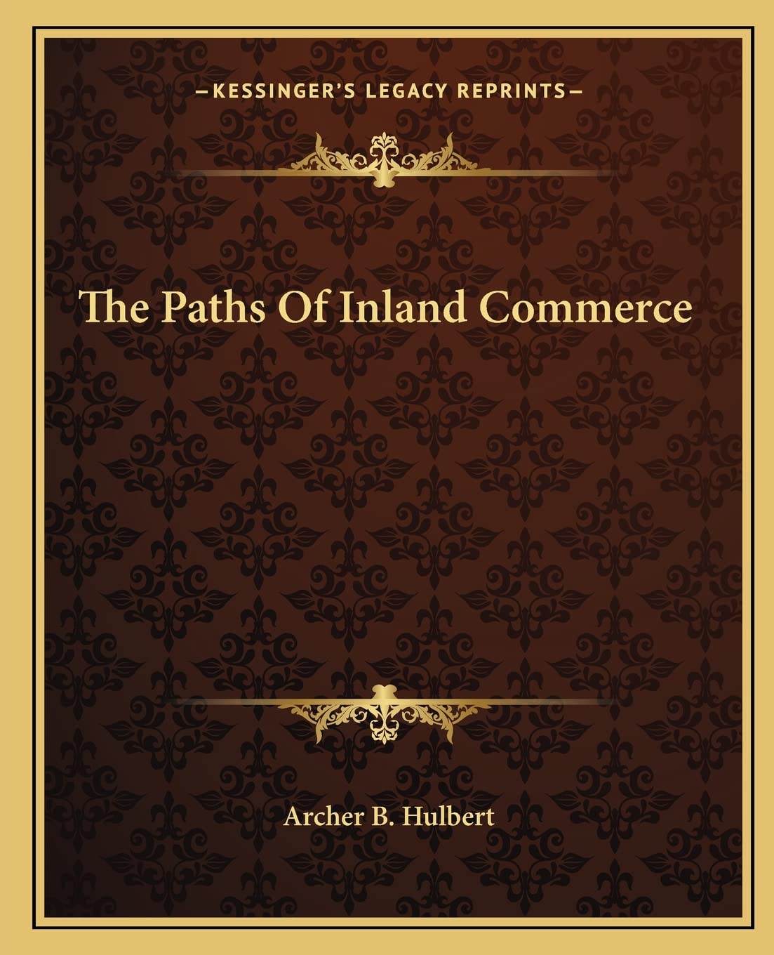 The Paths of Inland Commerce Contemporary literature