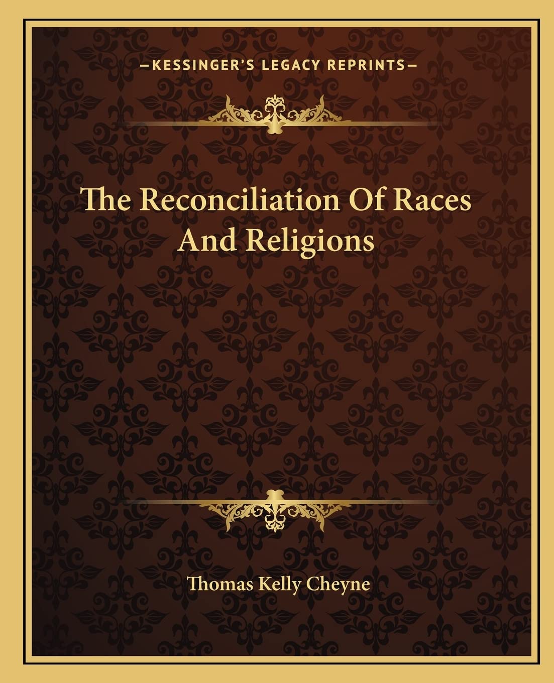 The Reconciliation Of Races And Religions Social Sciences