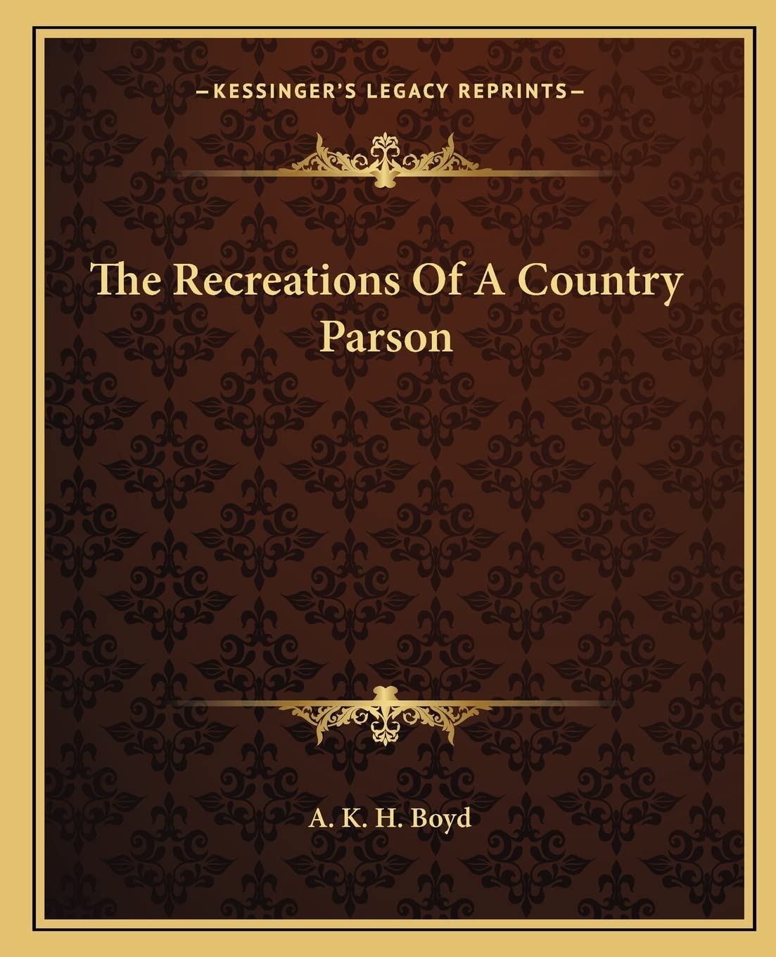 The Recreations Of A Country Parson Contemporary literature