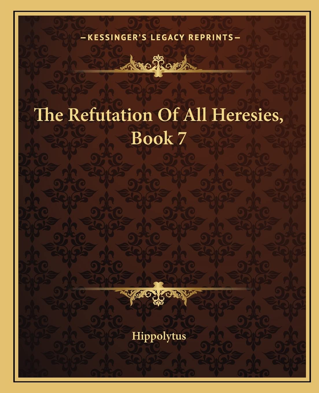 The Refutation Of All Heresies, Book 7 Philosophy
