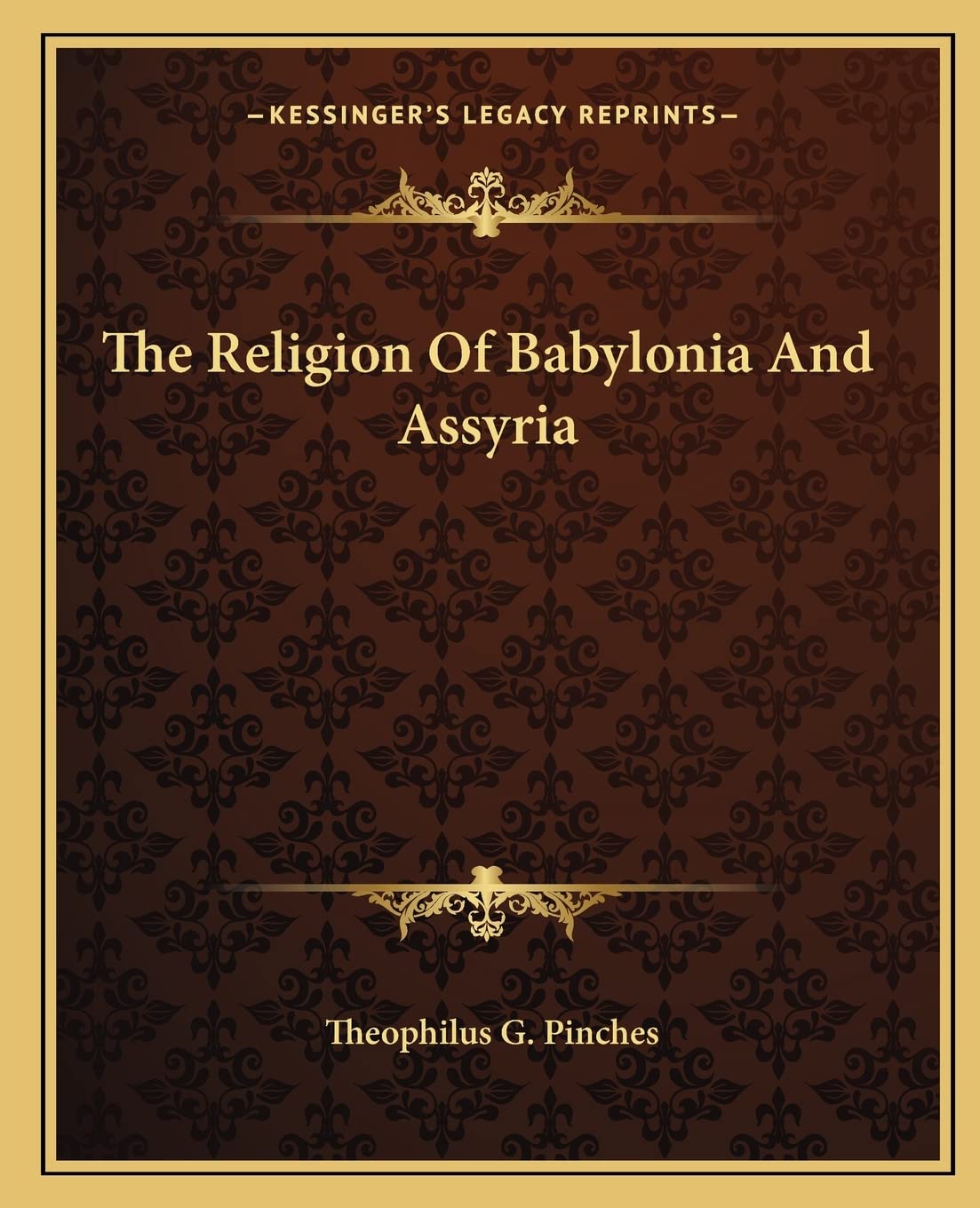 The Religion Of Babylonia And Assyria Contemporary literature
