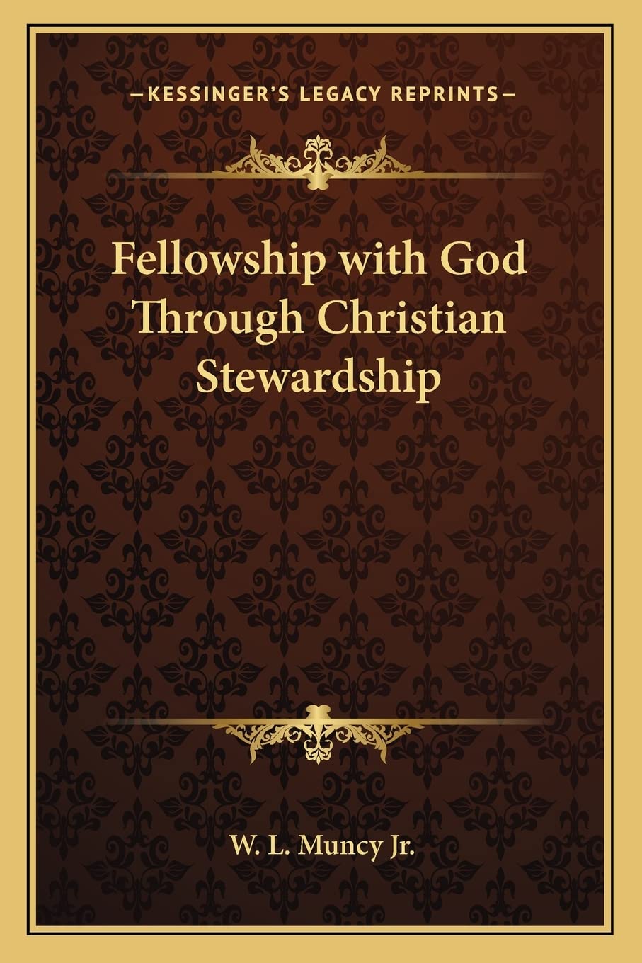 Fellowship with God Through Christian Stewardship Philosophy