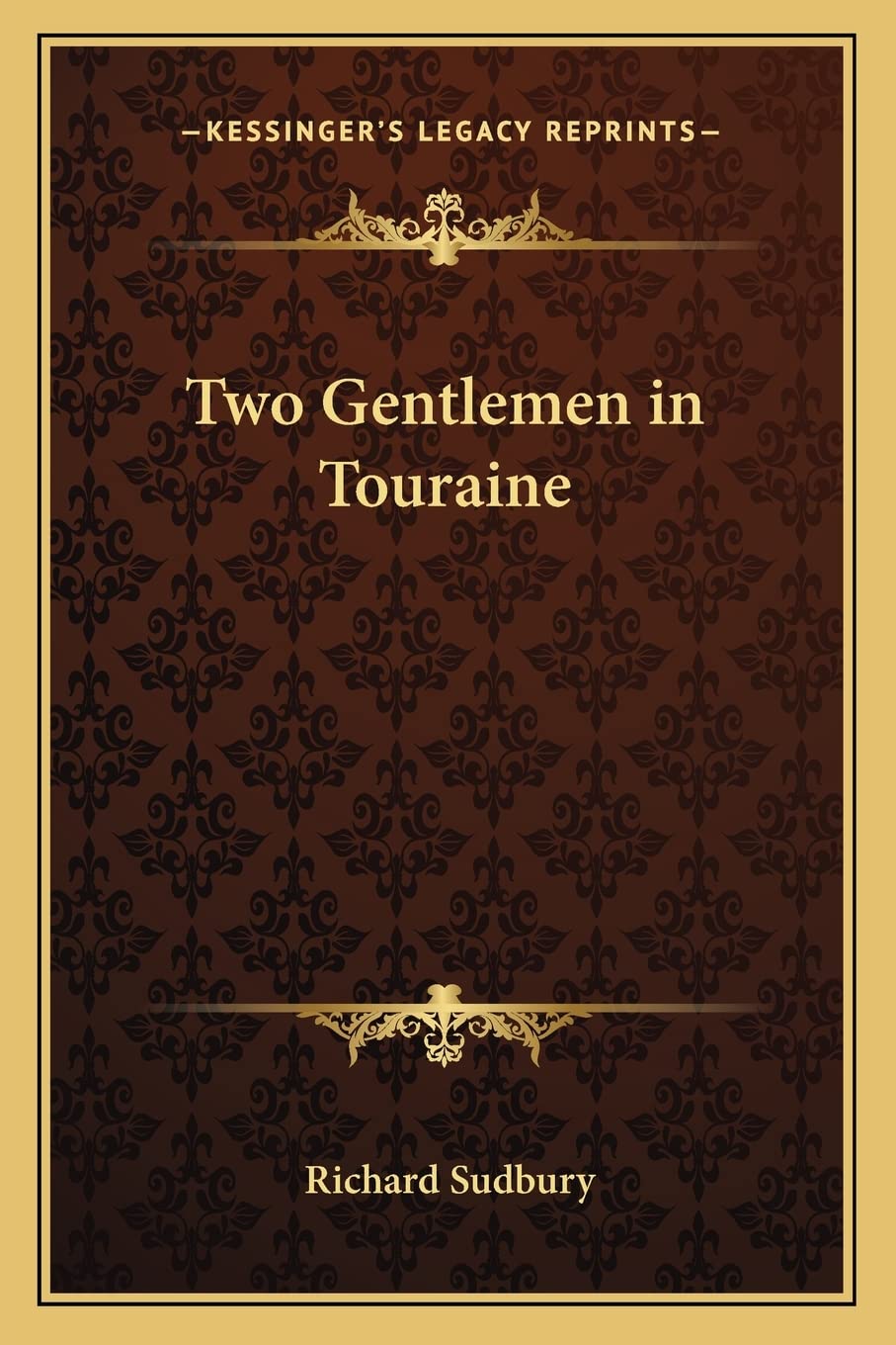 Two Gentlemen in Touraine Contemporary literature