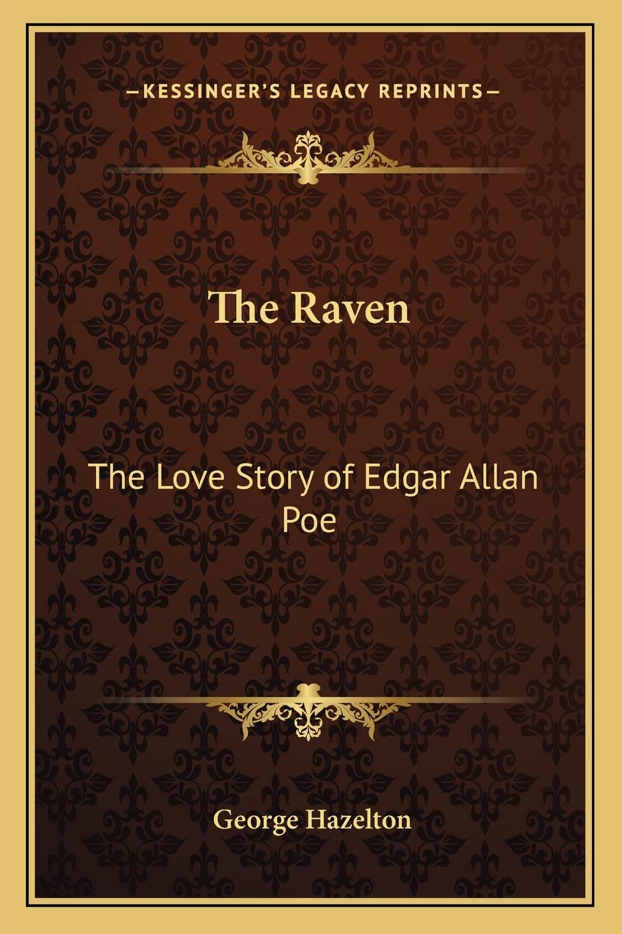The Raven: The Love Story of Edgar Allan Poe Contemporary literature