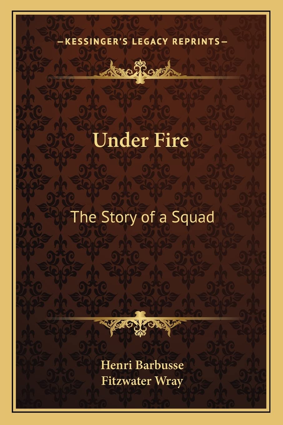 Under Fire: The Story of a Squad Contemporary literature